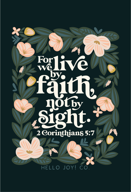 Encouraging Wednesdays ... 2 Corinthians 5:7
