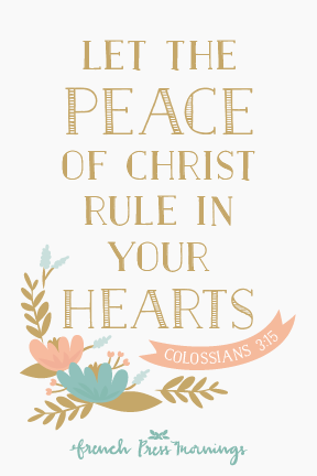 Encouraging Wednesdays ... Colossians 3:15