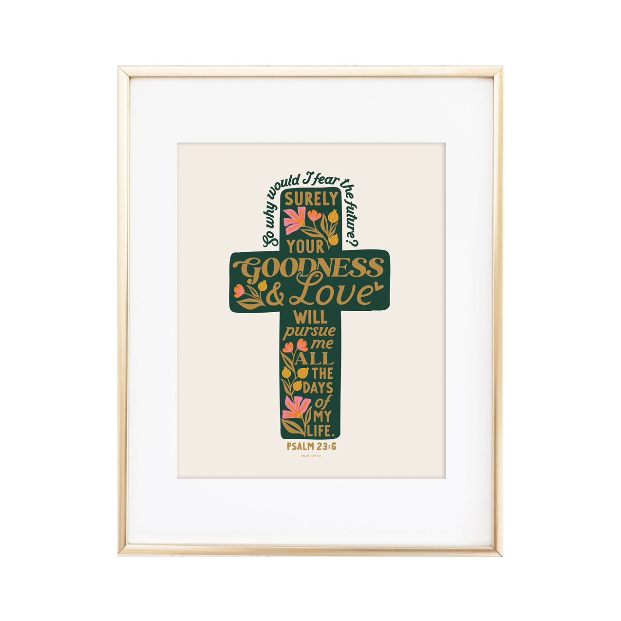 Psalm 23:6 Gold Lettering - Instant Download