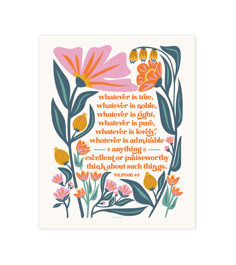 Philippians 4:8 Print - 8x10 - Instant Download