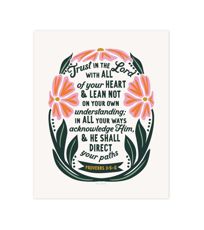 Trust in the Lord with All Your Heart - Proverbs 3:5-6 - 8x10 - Instant Download