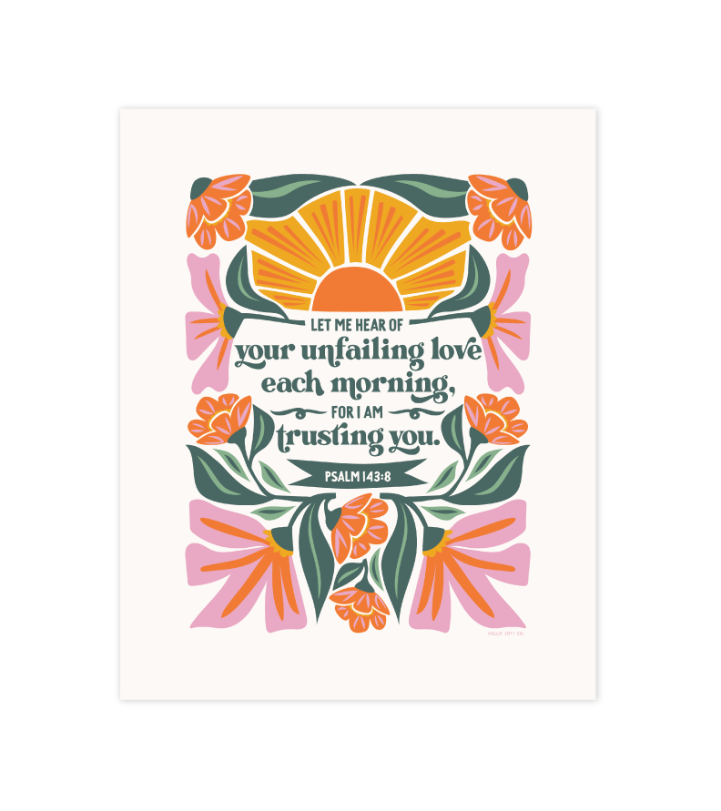 Psalm 143:8 - 8x10 - Instant Download