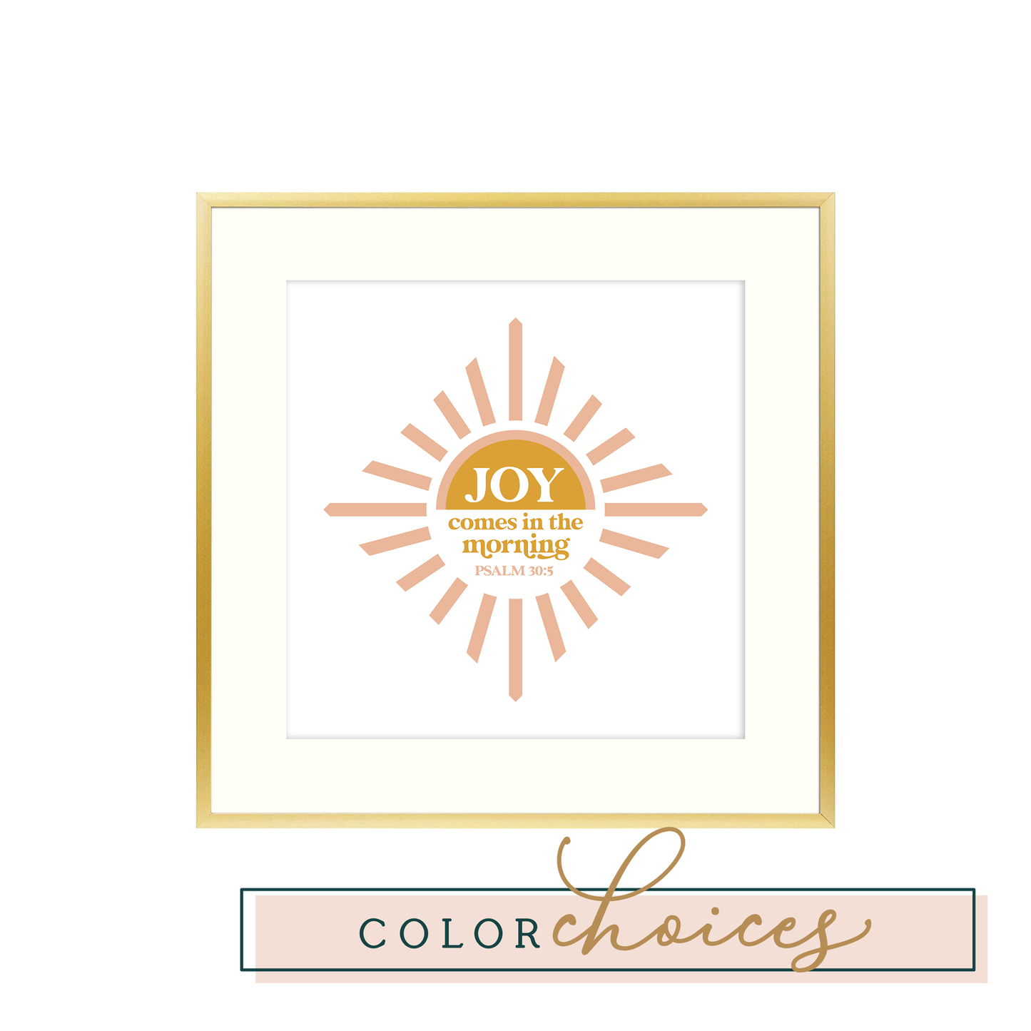 Joy Comes in the Morning Psalm 30:5 Print