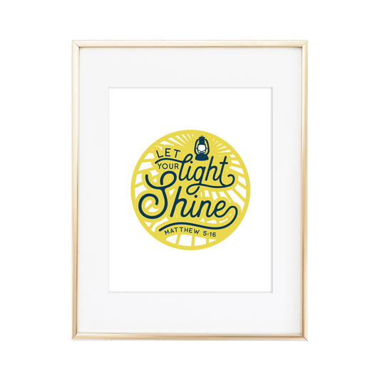 Let Your Light Shine Print