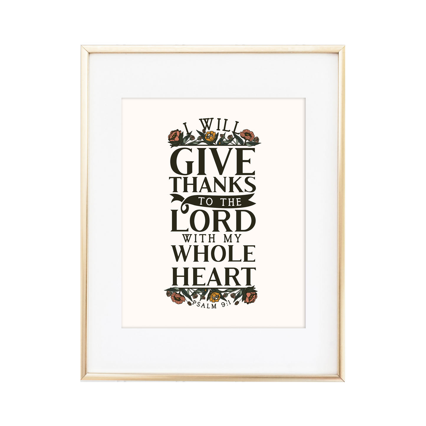 Give Thanks to the Lord - Psalm 9:1 Print