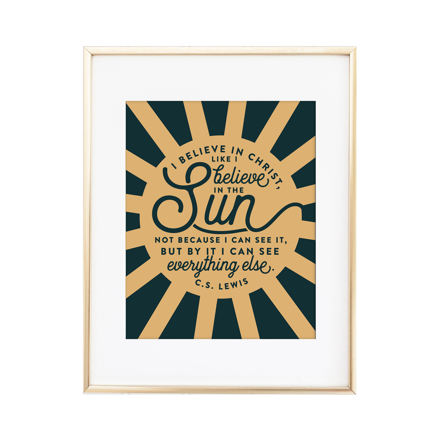 I Believe in Christ Print