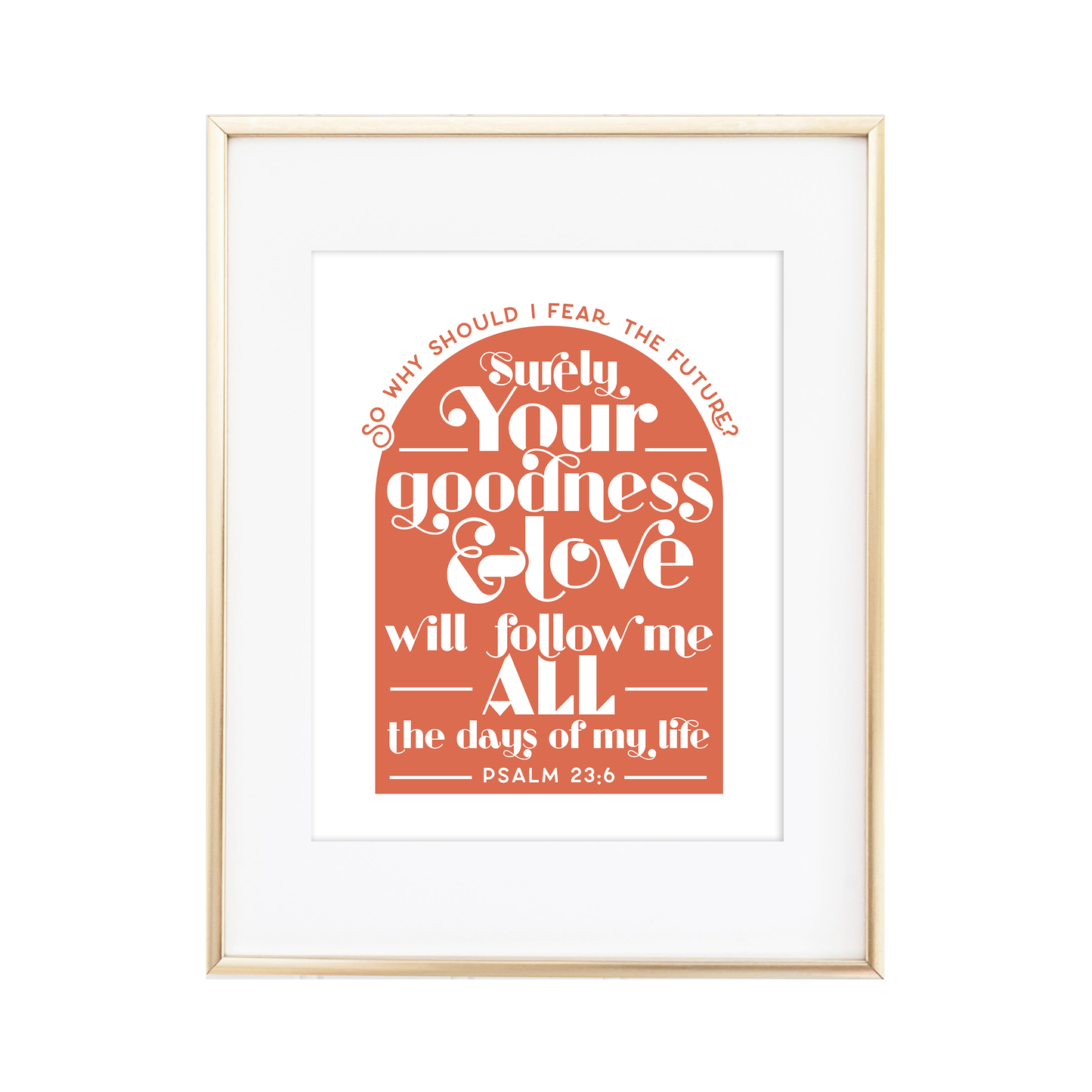 Psalm 23:6 Print