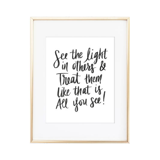 See the Light in Others - Instant Download