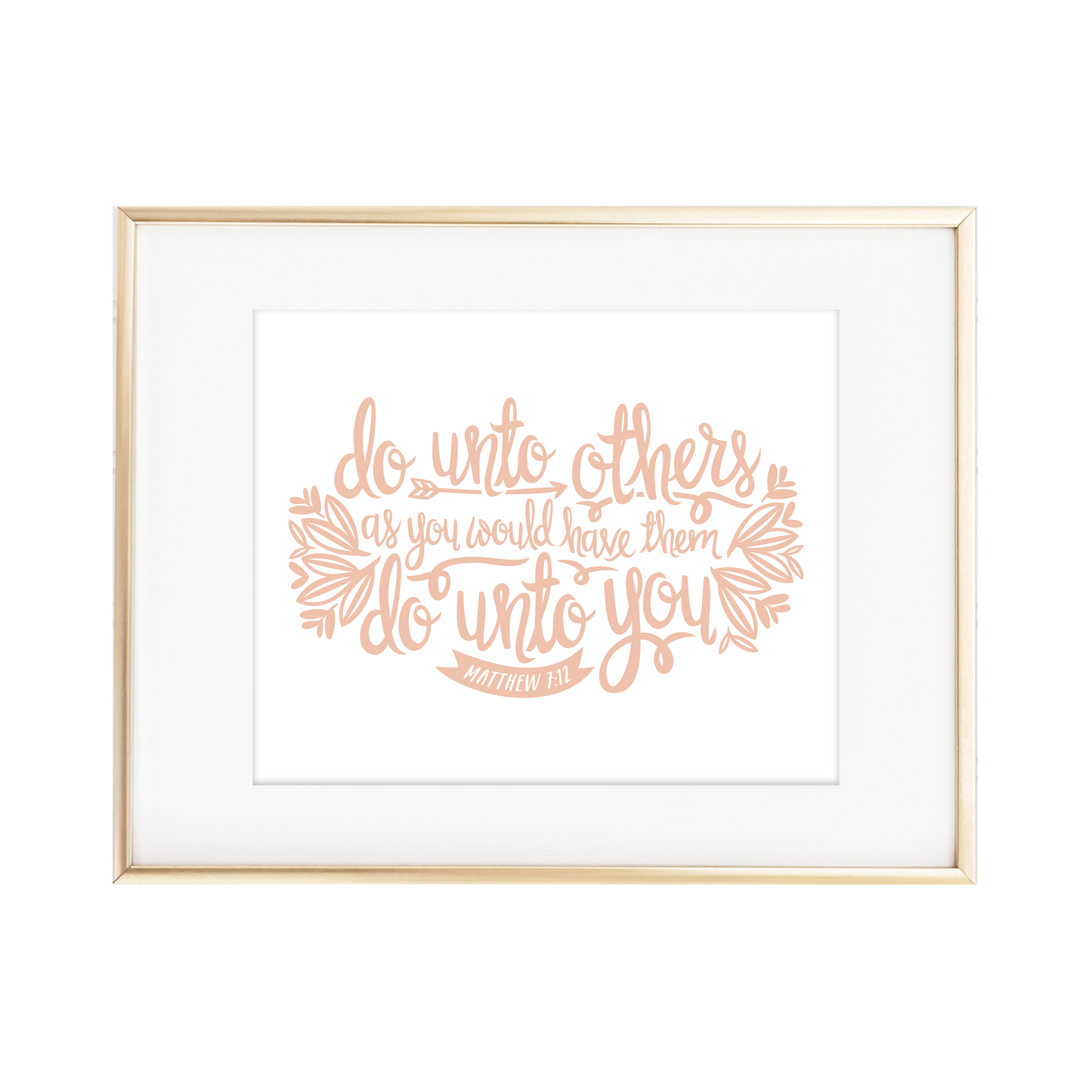 The Golden Rule - Matthew 7:12 Print