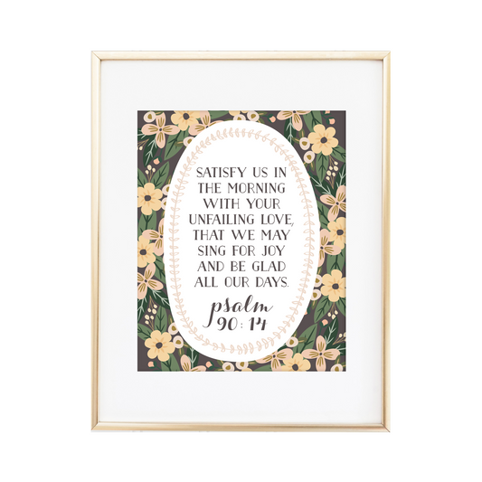 Psalm 90:14 Print