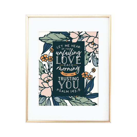 Unfailing Love Each Morning Print