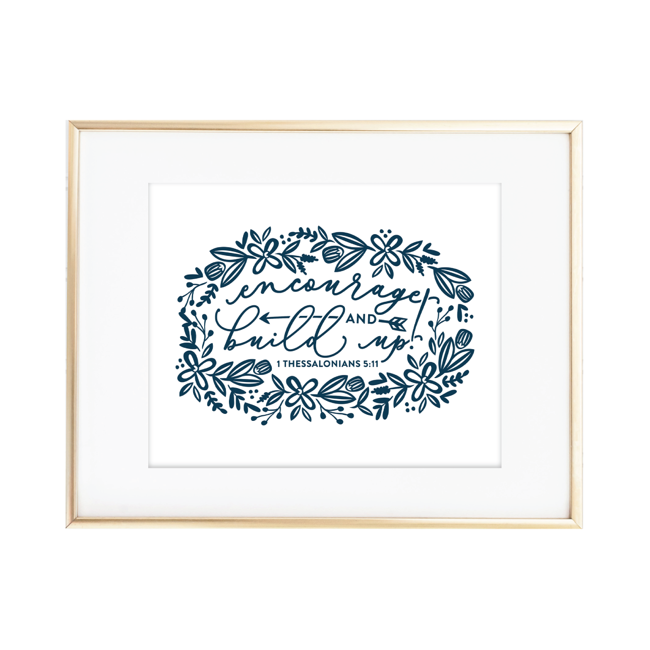 Encourage & Build Up Print