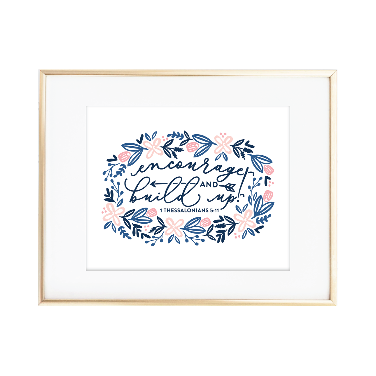 Encourage & Build Up Print