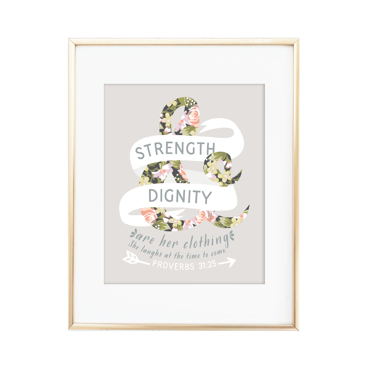 Strength & Dignity Print
