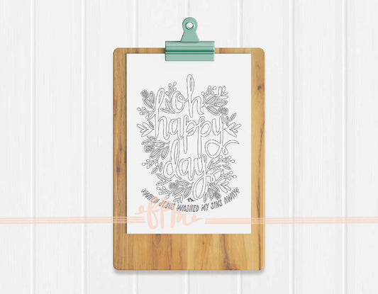 Instant Download - Oh Happy Day with Lyrics Coloring Page