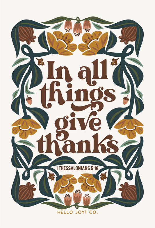 Encouraging Wednesdays ... 1 Thessalonians 5:18