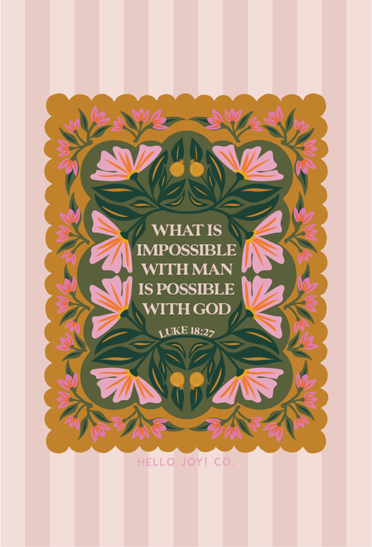 Encouraging Wednesdays ... LUKE 18:27