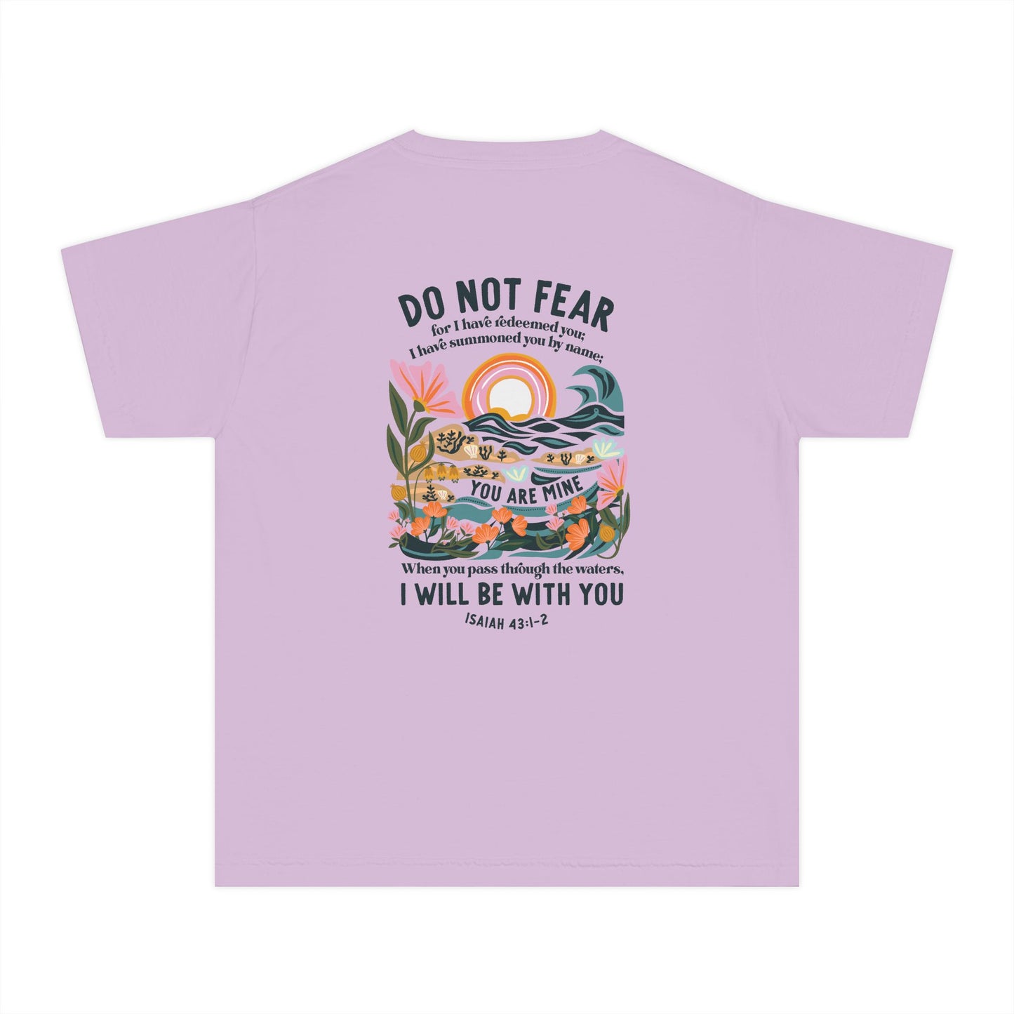 Youth Tee — "Do Not Fear" Isaiah 43:1-2 Inspirational Christian T‑Shirt