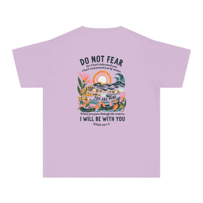 Youth Tee — "Do Not Fear" Isaiah 43:1-2 Inspirational Christian T‑Shirt