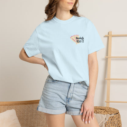 Isaiah 43:1-2 Faith T-Shirt — "Do Not Fear, I Will Be With You" Christian Tee