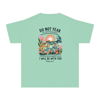 Youth Tee — "Do Not Fear" Isaiah 43:1-2 Inspirational Christian T‑Shirt