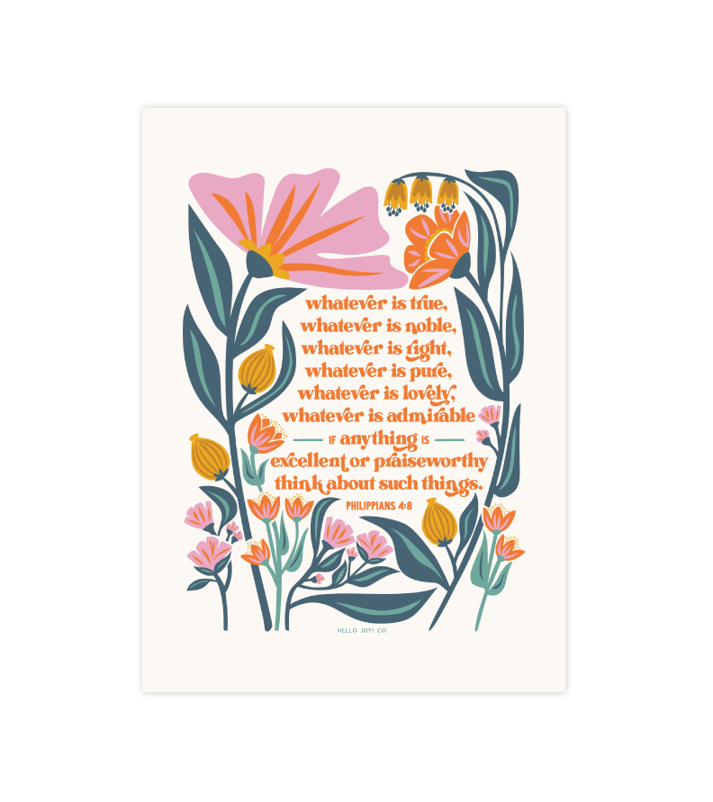 Philippians 4:8 Print - 5x7 - Instant Download