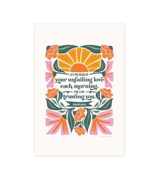 Psalm 143:8 - 4x6 - Instant Download