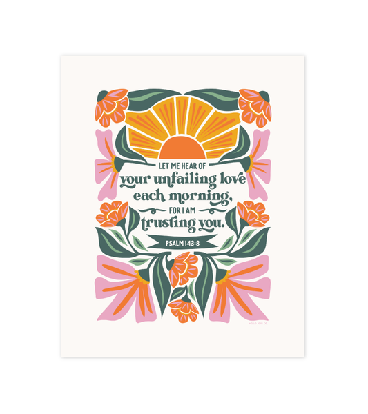Psalm 143:8 - 8x10 - Instant Download
