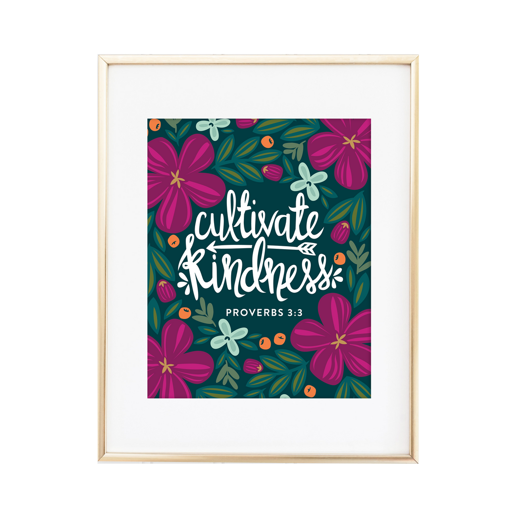 Cultivate Kindness - Proverbs 3:3 Print