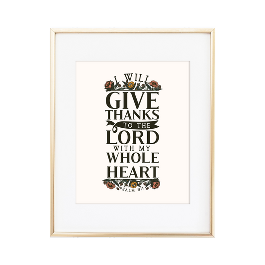 Give Thanks to the Lord - Psalm 9:1 Print