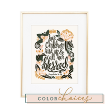 Load image into Gallery viewer, Proverbs 31:28 Print