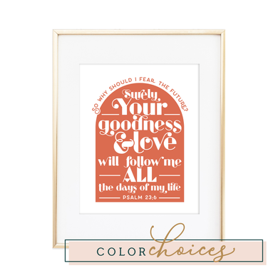 Psalm 23:6 Print