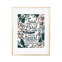 Load image into Gallery viewer, Proverbs 3:5 Print