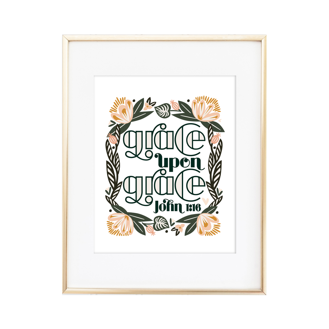 Grace Upon Grace - John 1:16 Print