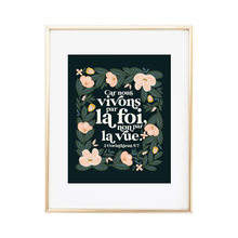 Load image into Gallery viewer, For We Live by Faith Not by Sight - 2 Corinthians 5:7 Print