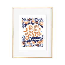Load image into Gallery viewer, You Are So Loved - John 3:16 Print