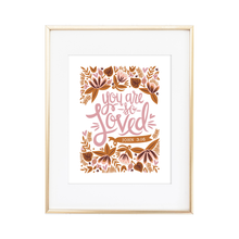 Load image into Gallery viewer, You Are So Loved - John 3:16 Print