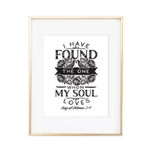 Load image into Gallery viewer, Song of Solomon 3:4 Print