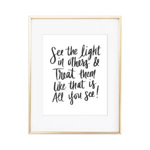 See the Light in Others - Instant Download