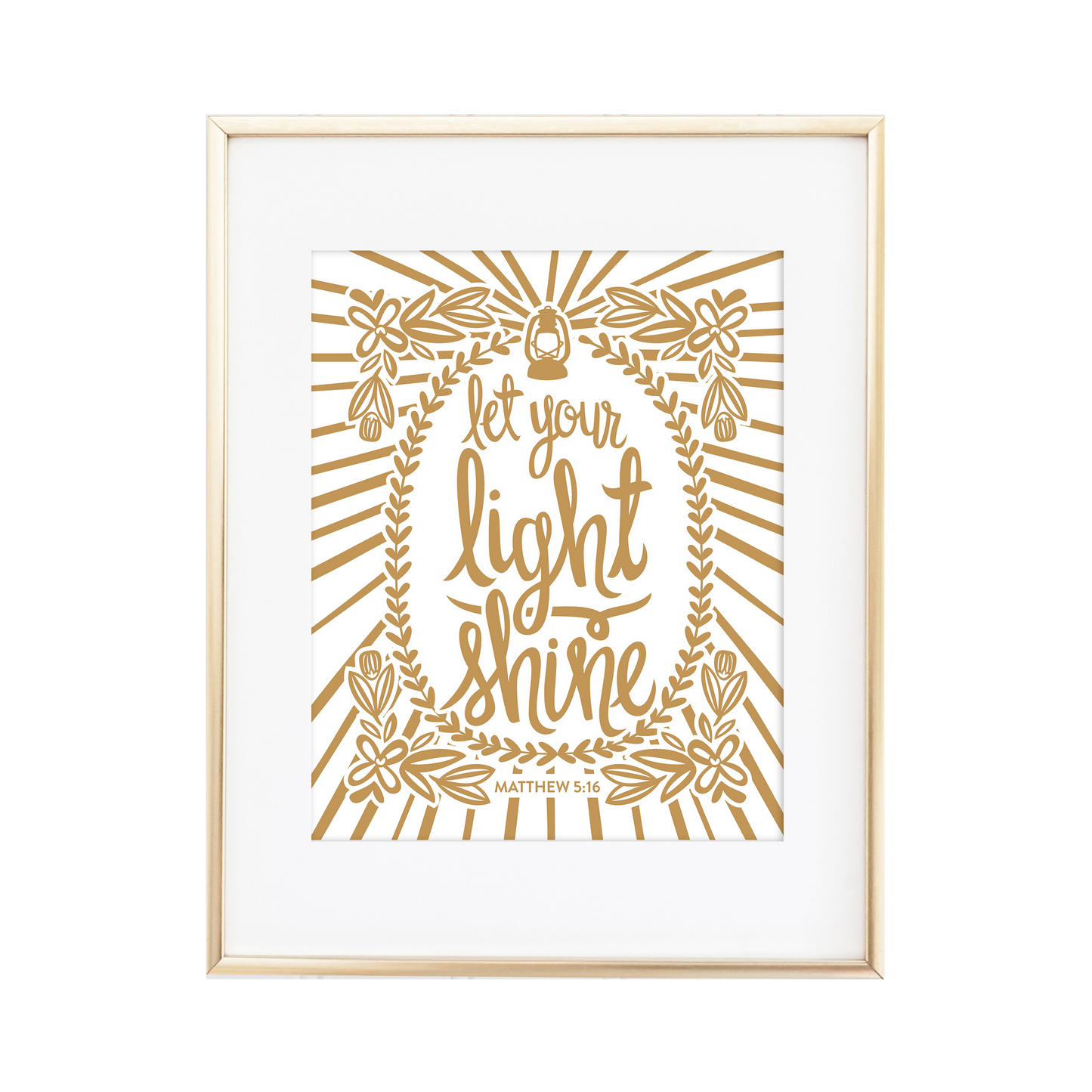 Let Your Light Shine - Matthew 5:16 Print
