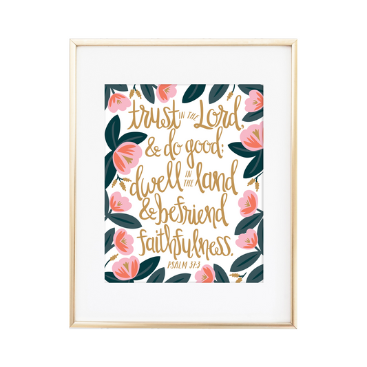 Psalm 37:3 Print