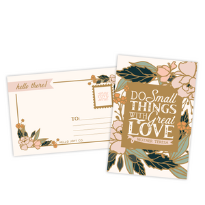 Do Small Things With Great Love Postcards