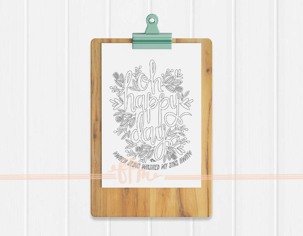 Instant Download - Oh Happy Day with Lyrics Coloring Page